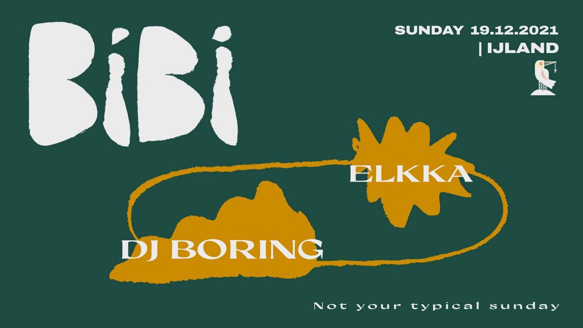 BiBi | IJland | W/ DJ Boring & Elkka